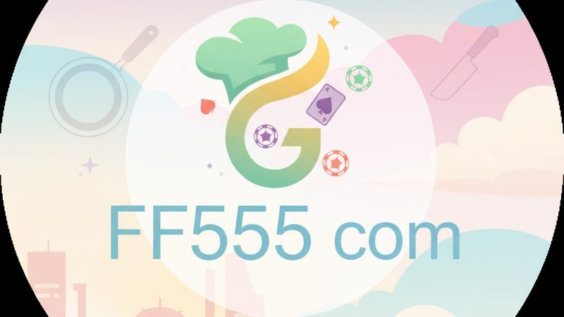 Garantia de qualidade do FF555 com no greenbets.io cassino